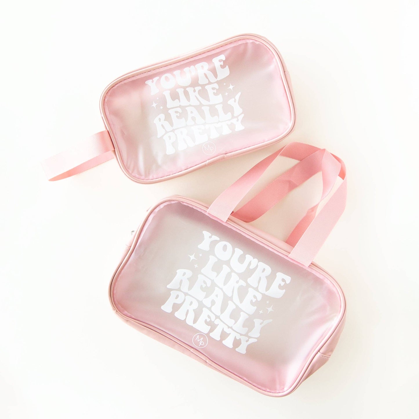 You're Like Really Pretty - Large Accessory Bag