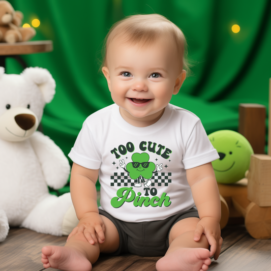 Too Cute to Pinch - St Patrick’s Day Shirt